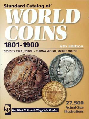 Каталог монет мира 1801-1900 гг. • Krause Краузе • издание № 6 (2009 г.)