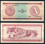 Куба 1985 г. • P# FX3 • 5 песо. Серия A • регулярный выпуск • валютный сертификат • XF