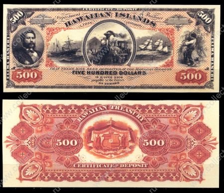 Гаваи 1879г. P# 5 • 500 долларов. Калакауа Первый. • казначейский выпуск • копия • UNC пресс