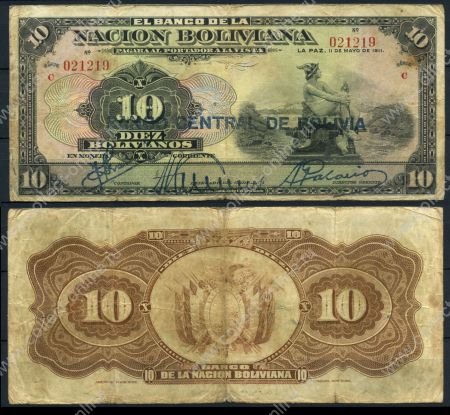 Боливия 1911 г.(1929) • P# 114 • 10 боливиано • надпечатка Центрального Банка • регулярный выпуск • F-VF 